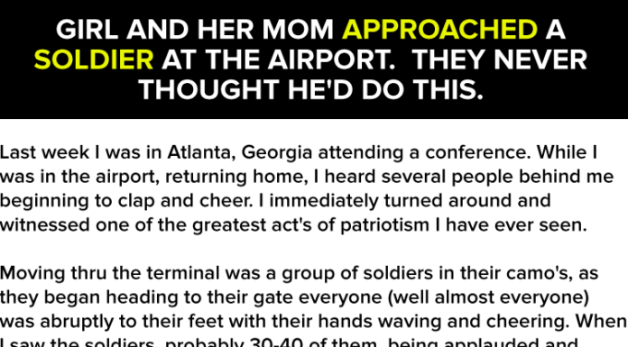 Girl And Her Mom Approached A Soldier At The Airport. They Never Thought He’d Do This.